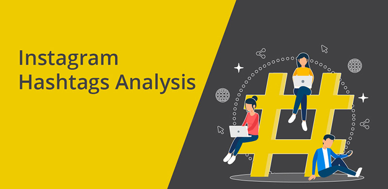 از چه هشتگ هایی در اینستاگرام استفاده کنید